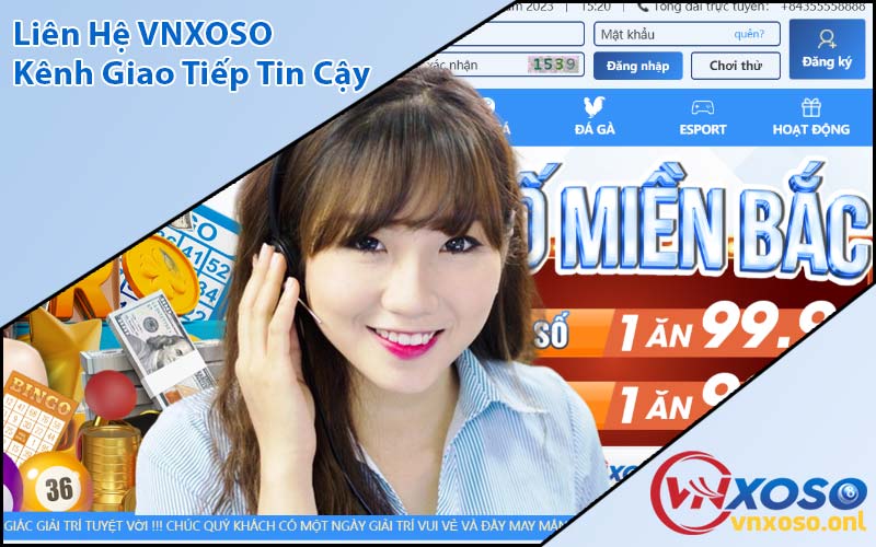 Liên Hệ VNXOSO - Kênh Giao Tiếp Tin Cậy